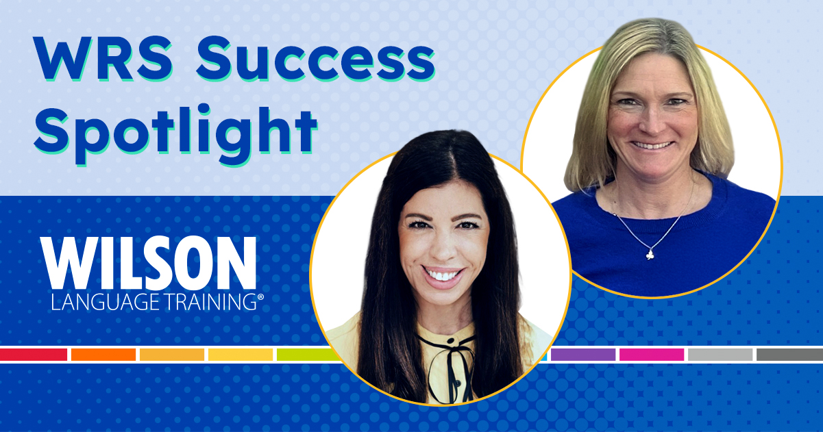 Wilson Language Training WRS Success Spotlight featuring two smiling women.