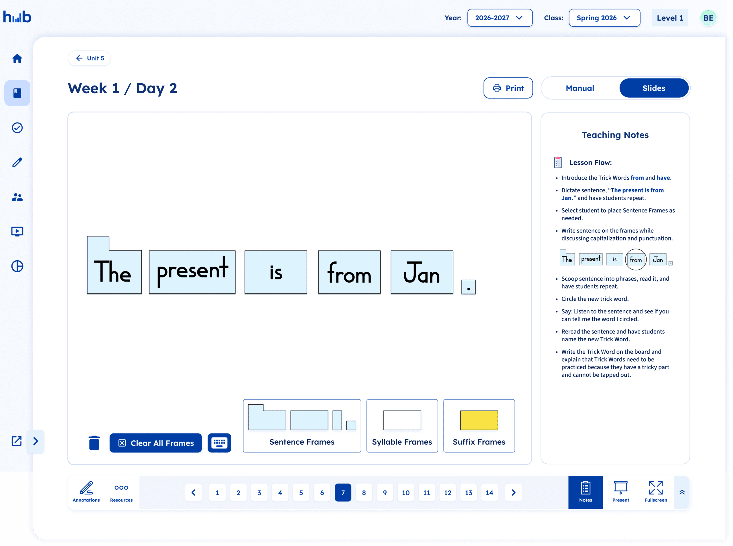 Fundations K-3: Digital lesson for "The present is from Jan." with sentence building frames.